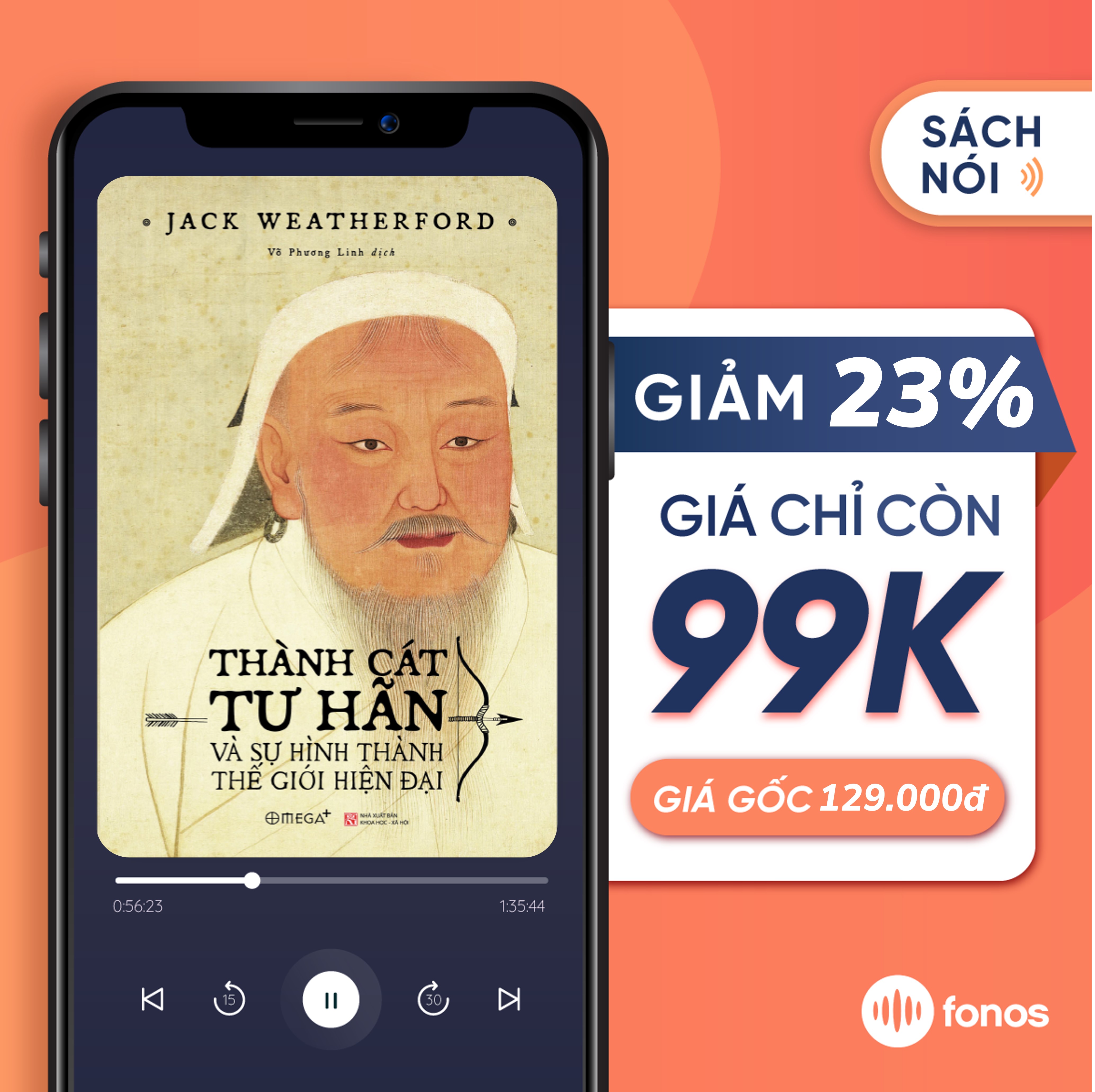 Sách nói Fonos: Chân Dung Những Người Thay Đổi Thế Giới: Thành Cát Tư Hãn Là Ai? [e-voucher]