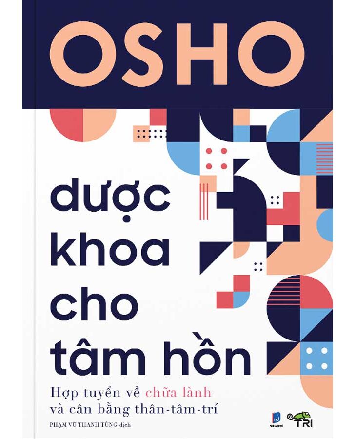 Dược Khoa Cho Tâm Hồn (Tác giả: Osho)