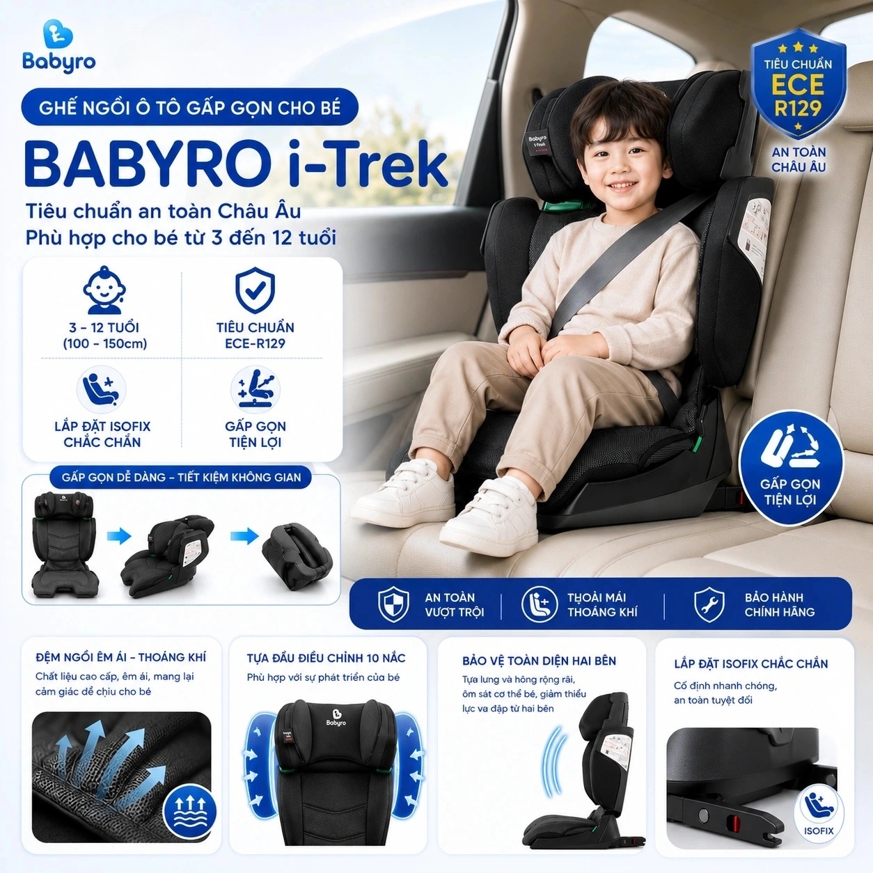 Ghế ngồi ô tô gấp gọn cho bé Babyro i-Trek, cho bé 3-12 tuổi, lắp đặt isofix, tiêu chuẩn R129 bảo vệ cổ vai gáy - Hàng chính hãng