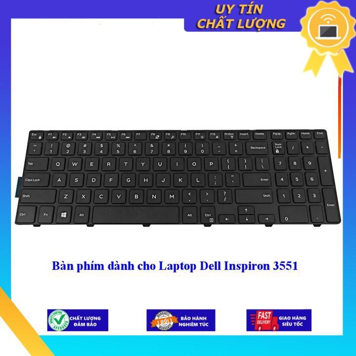 Bàn phím dùng cho Laptop Dell Inspiron 3551 - Hàng Nhập Khẩu New Seal