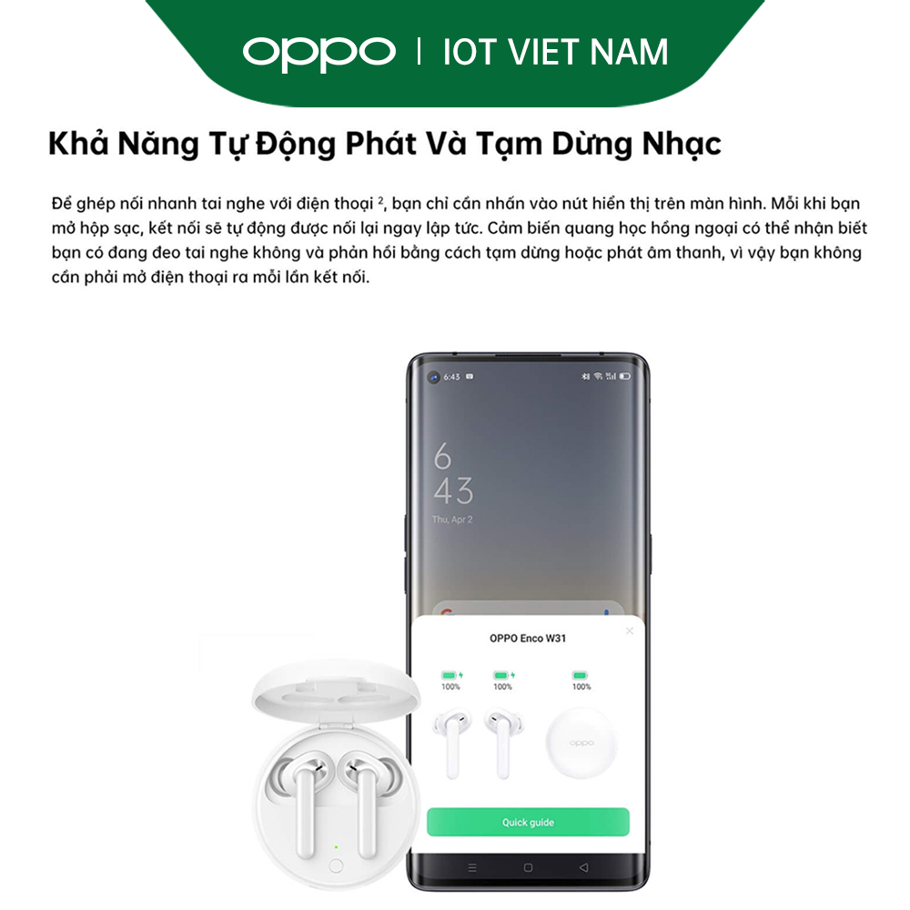 Tai nghe Không Dây True Wireless OPPO Enco W31 | Công Nghệ Truyền Âm Bluetooth 5.0 | Chống Bụi Và Chống Nước IP54 | Kết Nối 10m | Hàng Chính Hãng