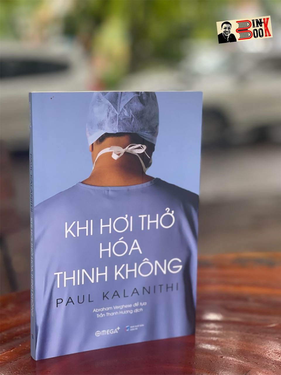 KHI HƠI THỞ HÓA THINH KHÔNG – Paul Kalanithi – Omega Plus – NXB Lao Động