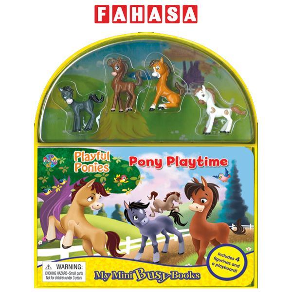 Playful Ponies Pony Playtime My Mini Busy Book