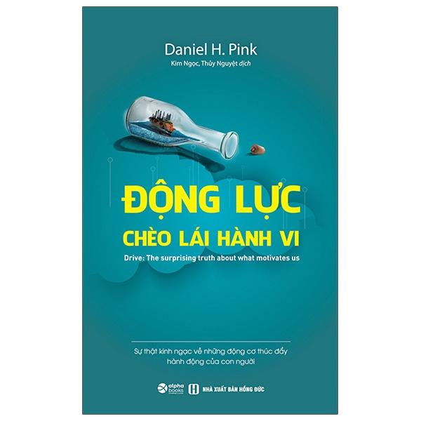 Động Lực Chèo Lái Hành Vi