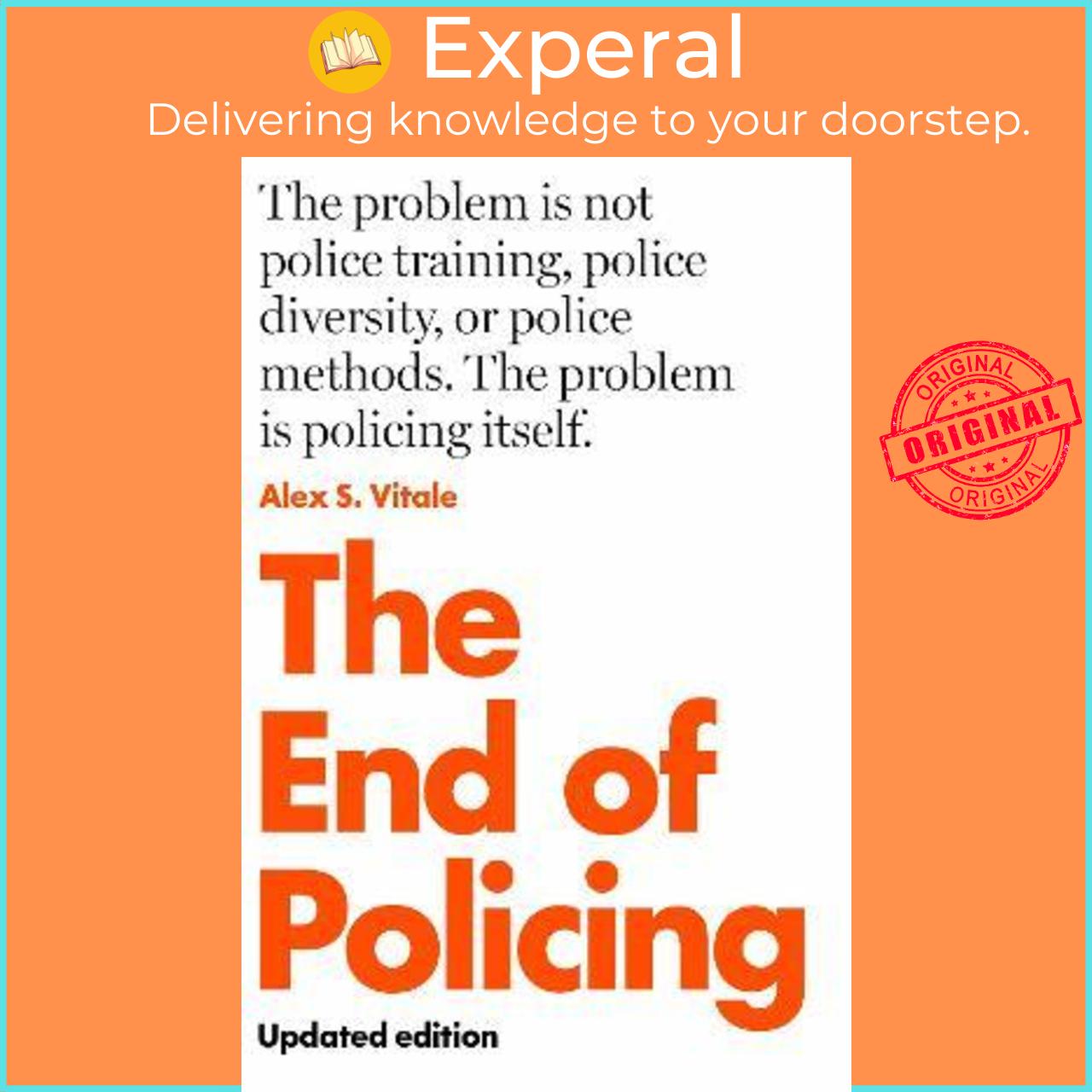 Sách - The End of Policing by Alex Vitale