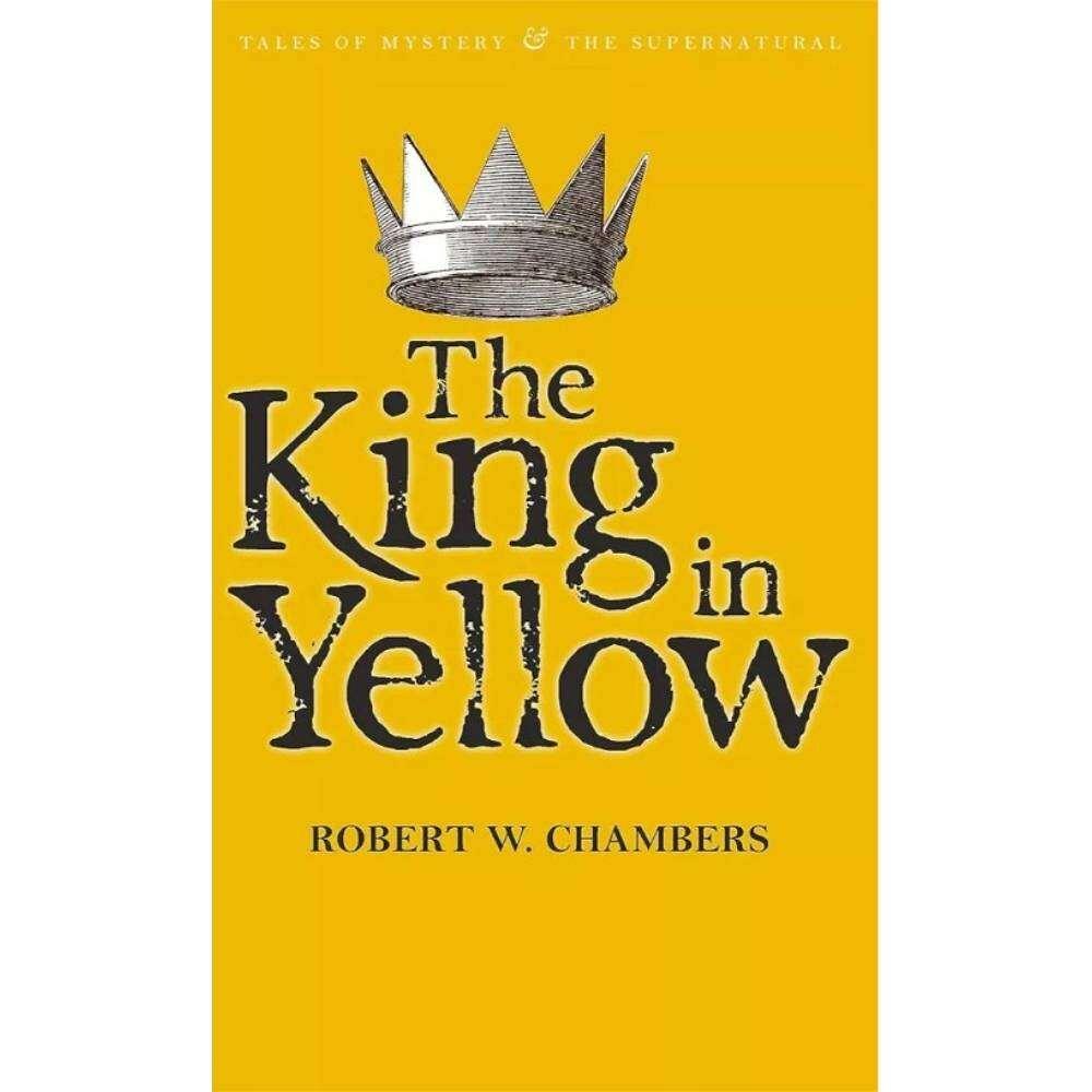 Sách văn học tiếng Anh - The King in Yellow