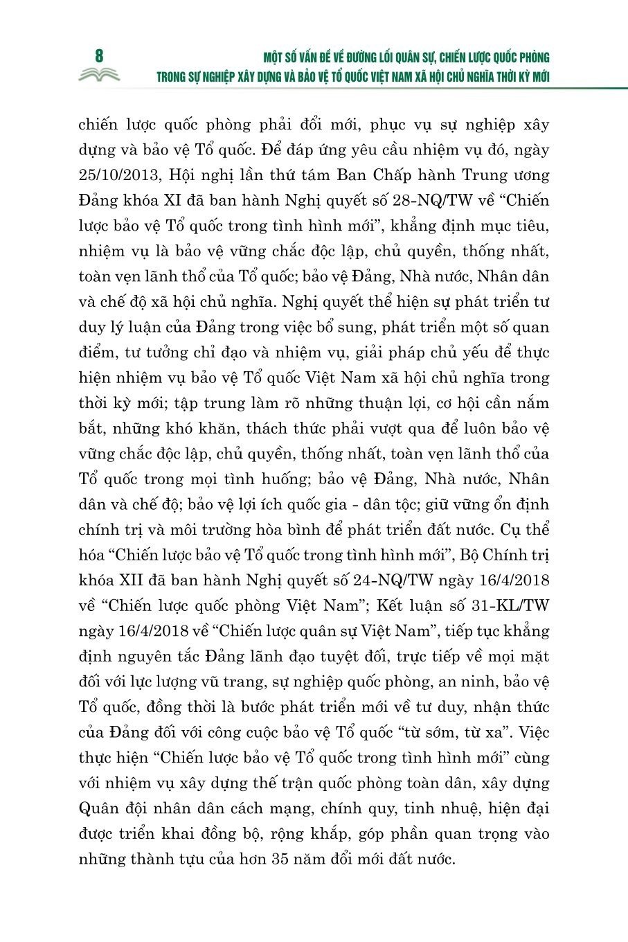 Một số vấn đề về đường lối quân sự, chiến lược quốc phòng trong sự nghiệp xây dựng và bảo vệ tổ quốc Việt Nam thời kỳ mới