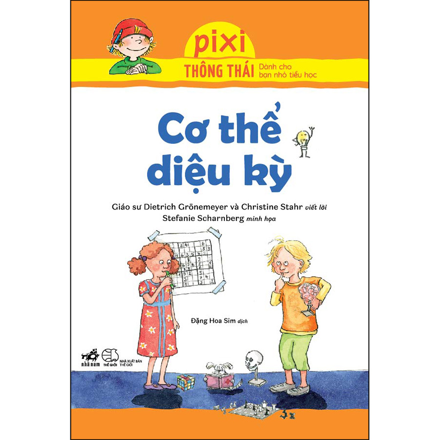 Pixi thông thái - Cơ thể diệu kỳ