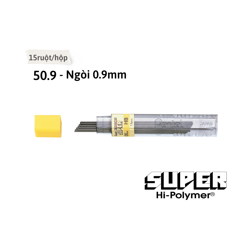 Ruột Chì Kim Pentel Hi-Polymer Super 50.9 2B Ngòi 0.9mm | Siêu ứng (15 Ruột/Tuýp)