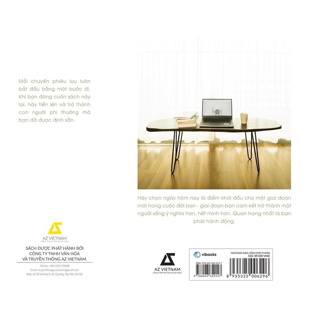 Sách Nghĩ Đơn Giản, Sống Đơn Thuần - Bản Quyền