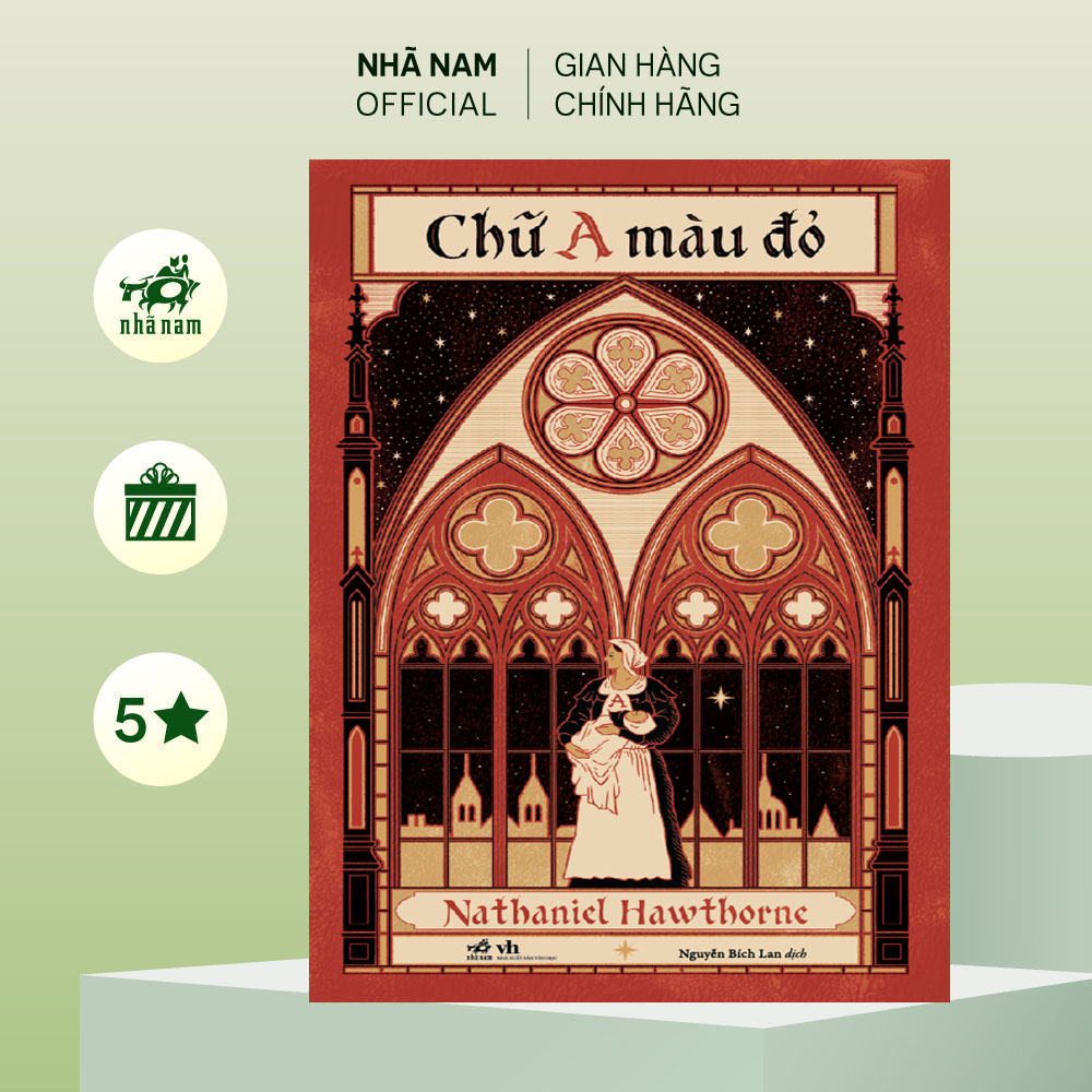 Sách - Chữ A màu đỏ (Nathaniel Hawthorne) (Nhã Nam Official)