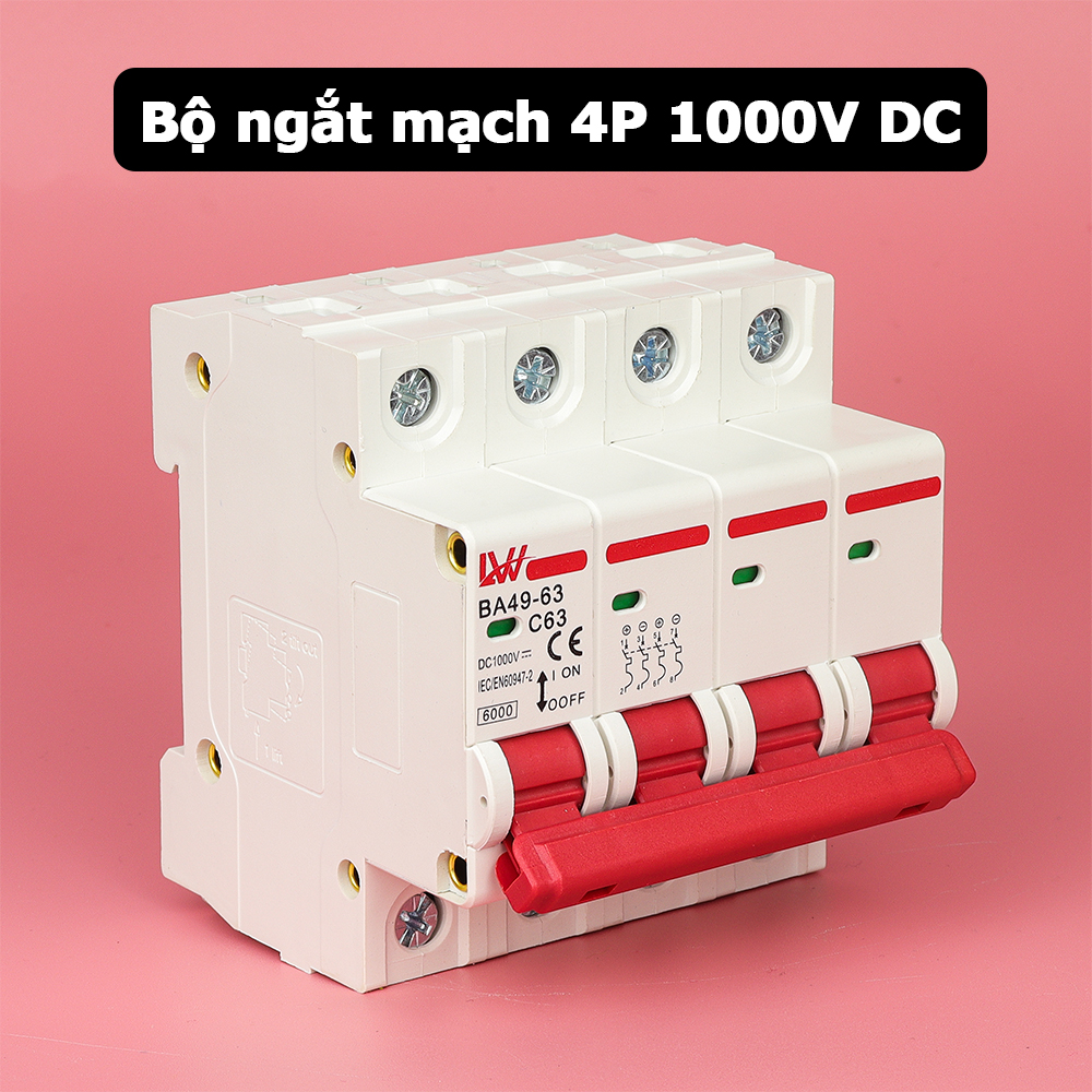 Bộ Ngắt Mạch LW CB 1000V DC 63A 4P Cho Điện Một Chiều Cầu Dao Chuyên Dụng Cho Điện Năng Lượng Mặt Trời