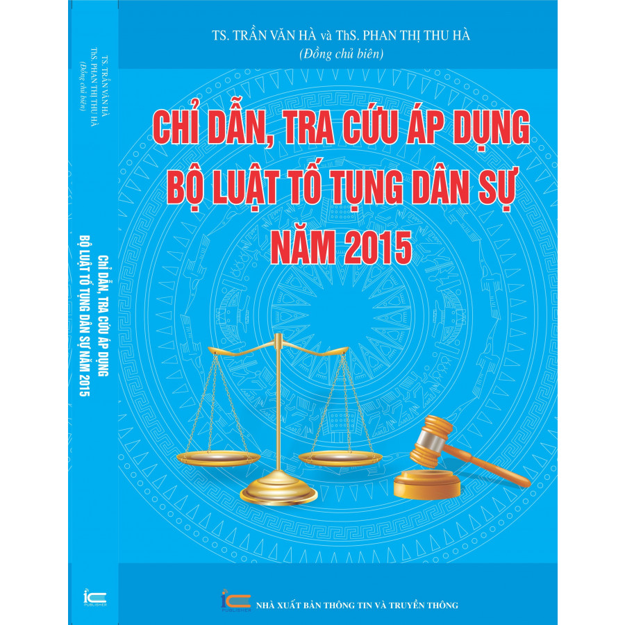 CHỈ DẪN, TRA CỨU ÁP DỤNG BỘ LUẬT TỐ TỤNG DÂN SỰ NĂM 2015