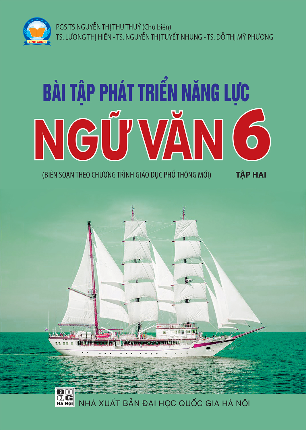 Sách – Bài tập Phát triển năng lực Ngữ Văn 6 – Tập hai (Bám sát SGK Kết Nối Tri Thức)