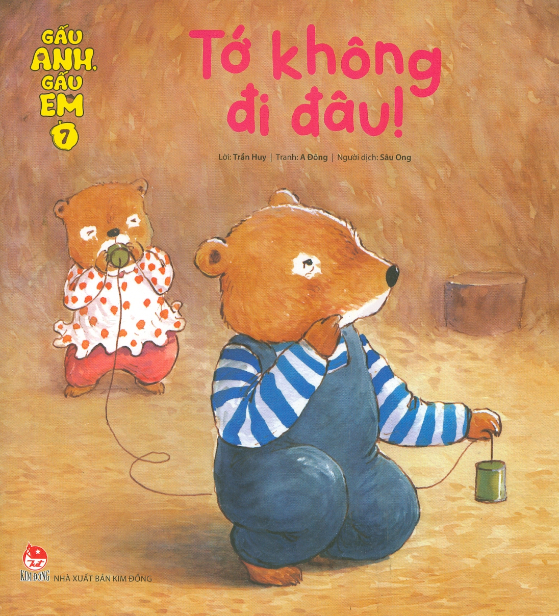 Gấu Anh, Gấu Em - Tập 7: Tớ Không Đi Đâu!