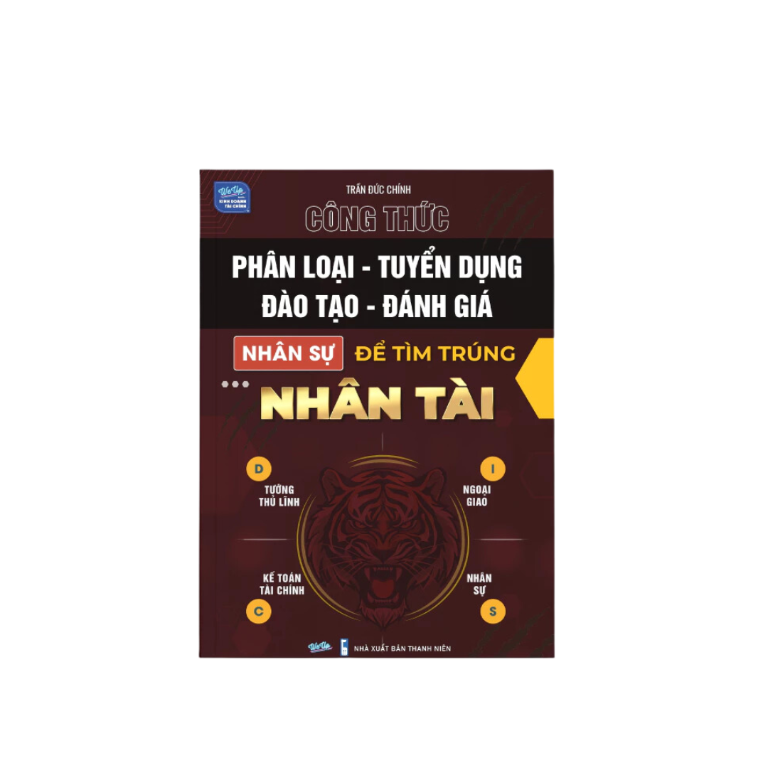 Sách Công thức Phân loại - Tuyển dụng - Đào tạo - Đánh giá nhân sự để tìm trúng Nhân tài