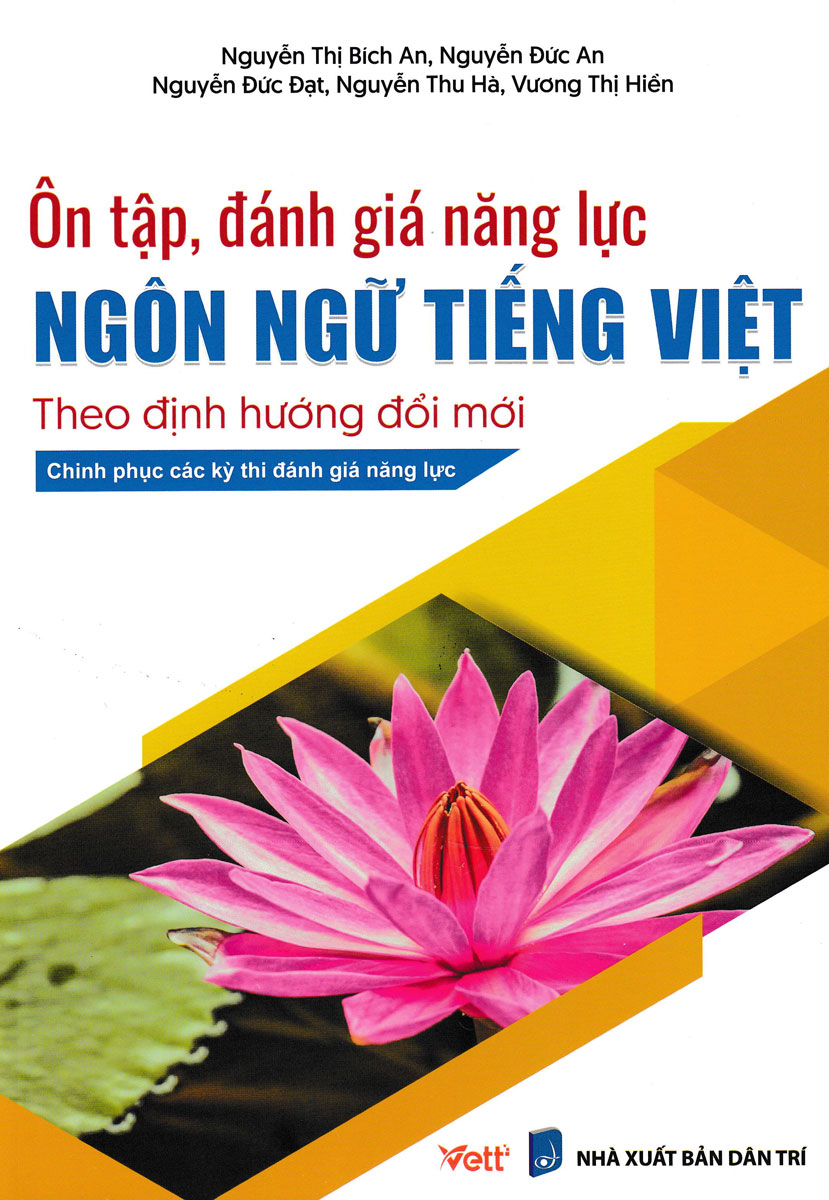 Ôn Tập Đánh Giá Năng Lực Ngôn Ngữ Tiếng Việt Theo Định Hướng Đổi Mới_EDU