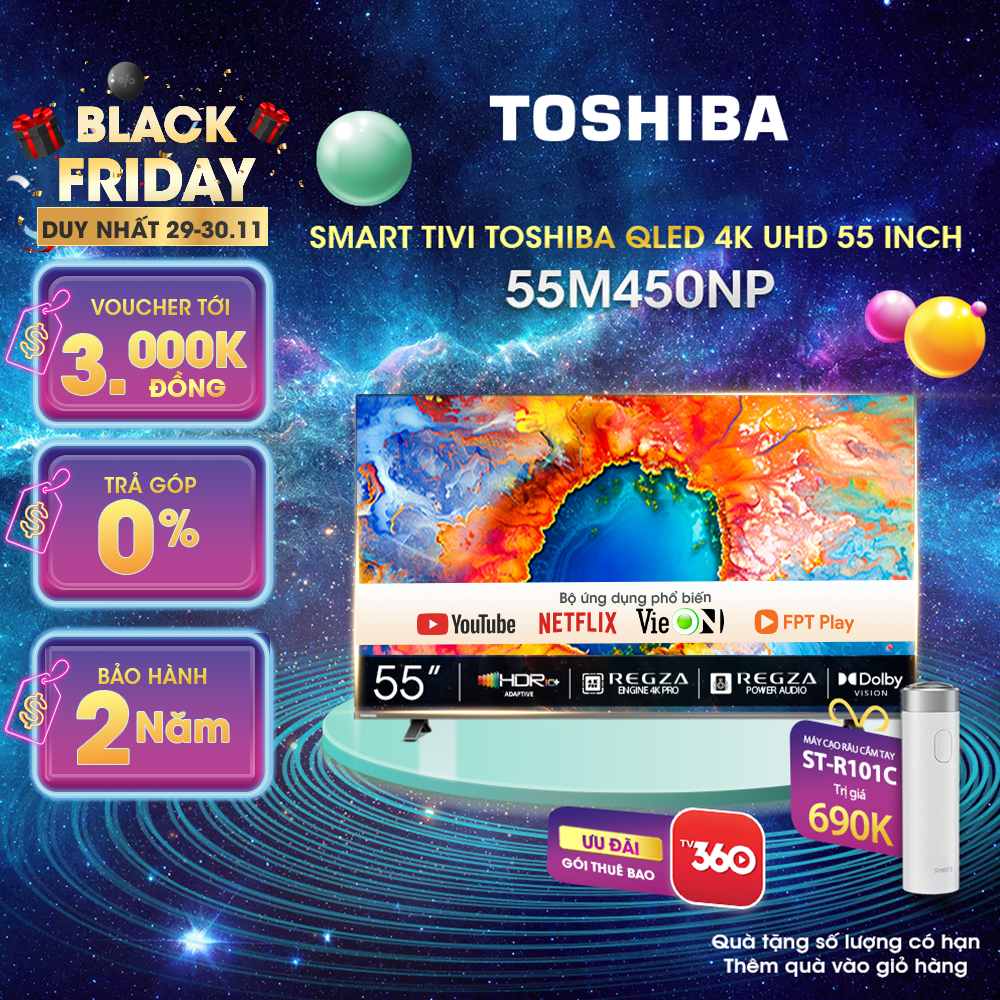 Smart Tivi QLED TOSHIBA 55 inch 55M450NP, Màn Hình Quantum Dot 4K UHD -  Giao Hàng Toàn Quốc - Hàng Chính Hãng