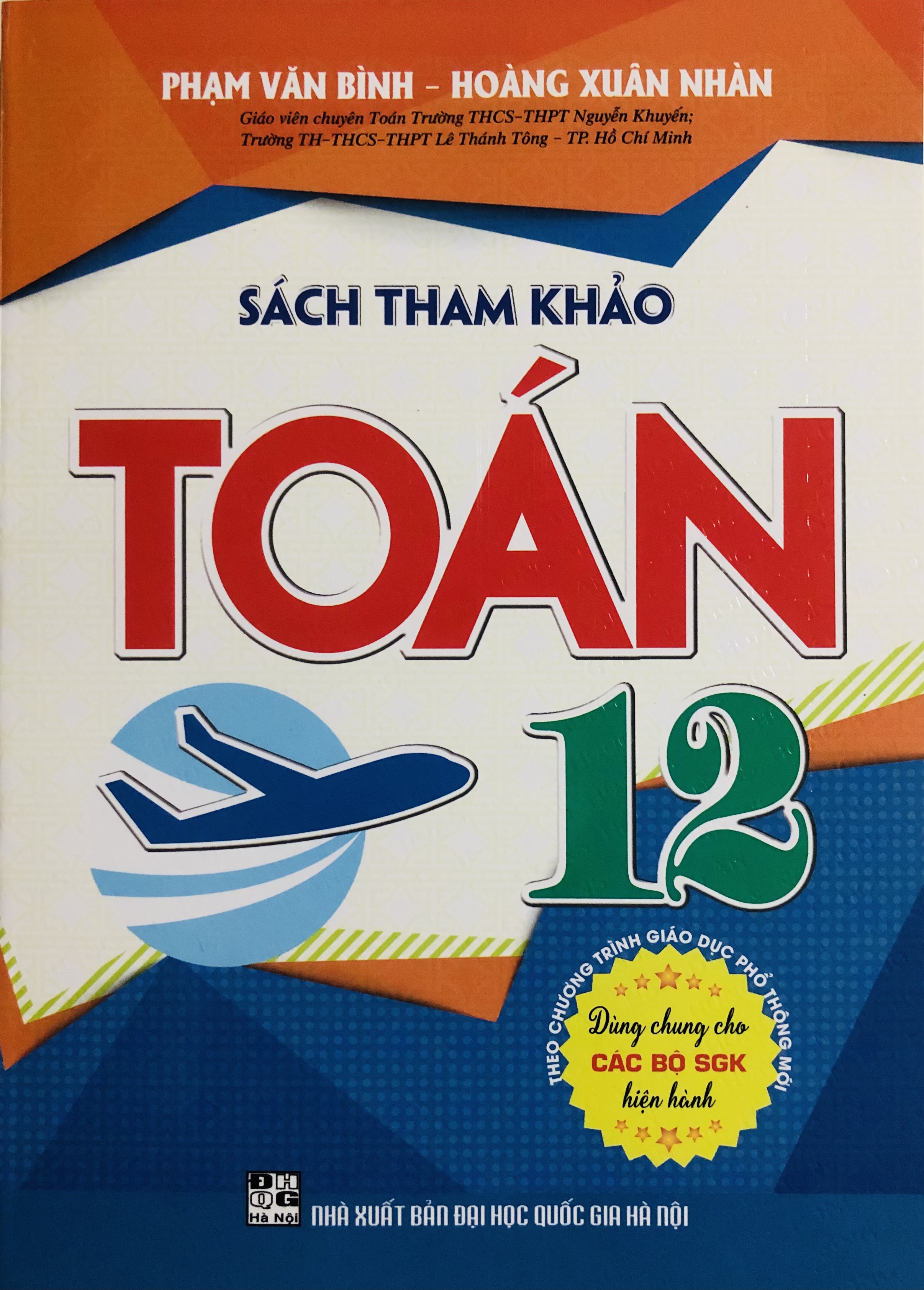 Sách Tham Khảo Toán 12 (Dùng Cho SGK Hiện Hành)