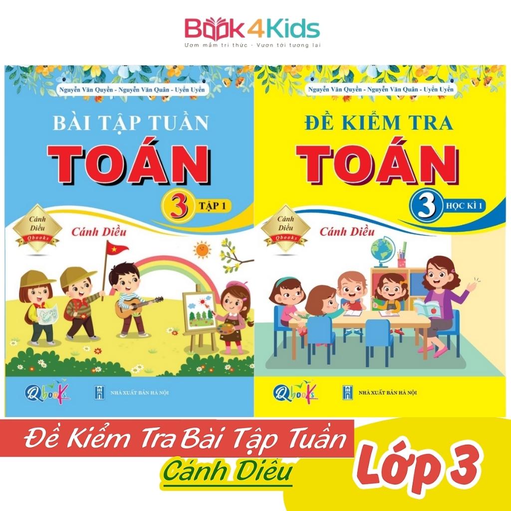 Sách - Combo Bài Tập Tuần và Đề Kiểm Tra Toán Lớp 3 - Học Kì 1 - Cánh Diều