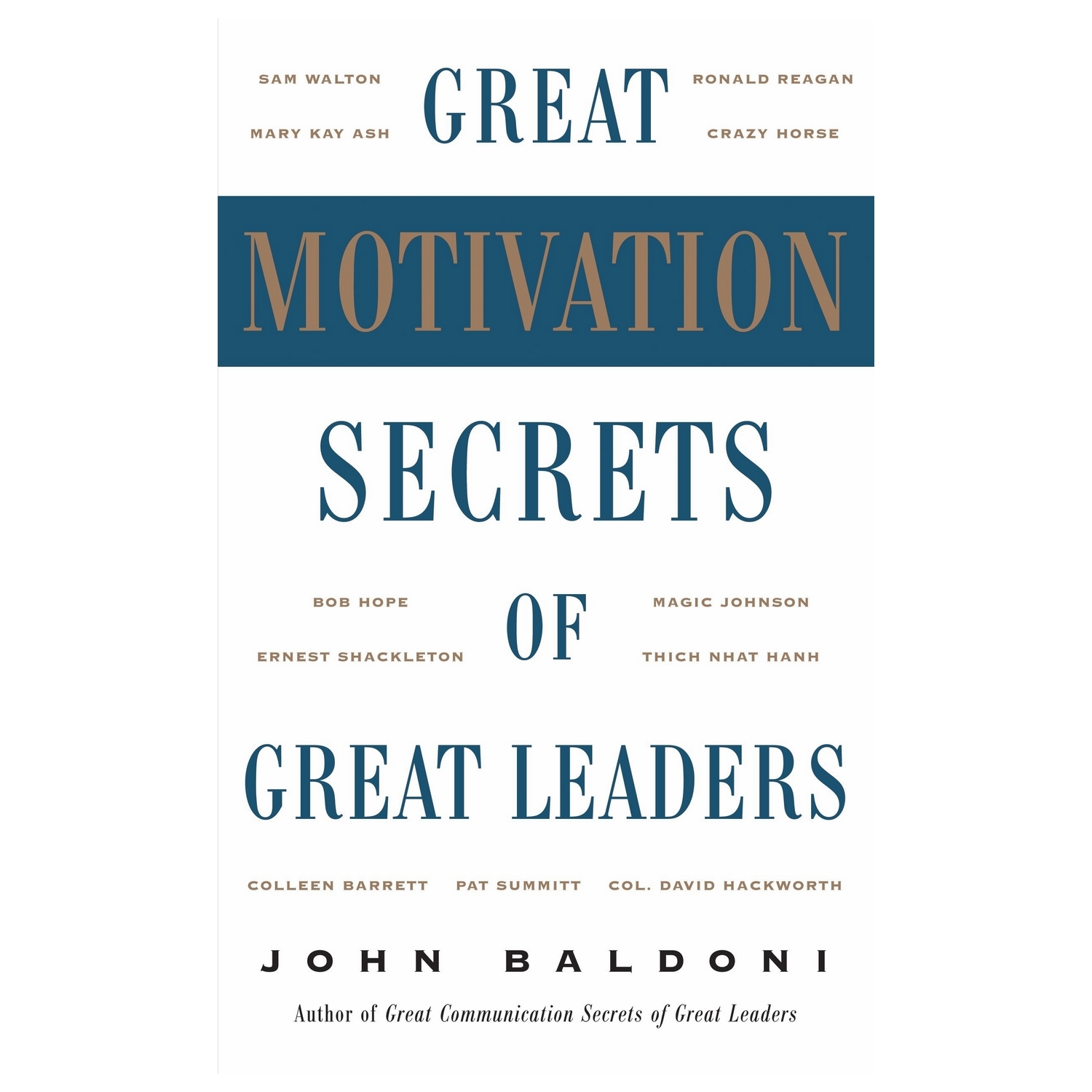 Great Motivation Secrets Of Great Leader