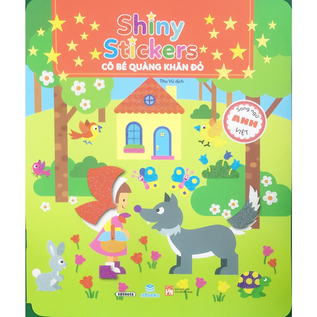 Shiny Stickers song ngữ Anh-Việt ( Cô bé quàng khăn đỏ )