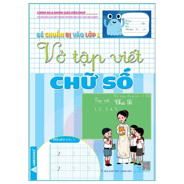 Bé Chuẩn Bị Vào Lớp 1 - Vở Tập Viết Chữ Số