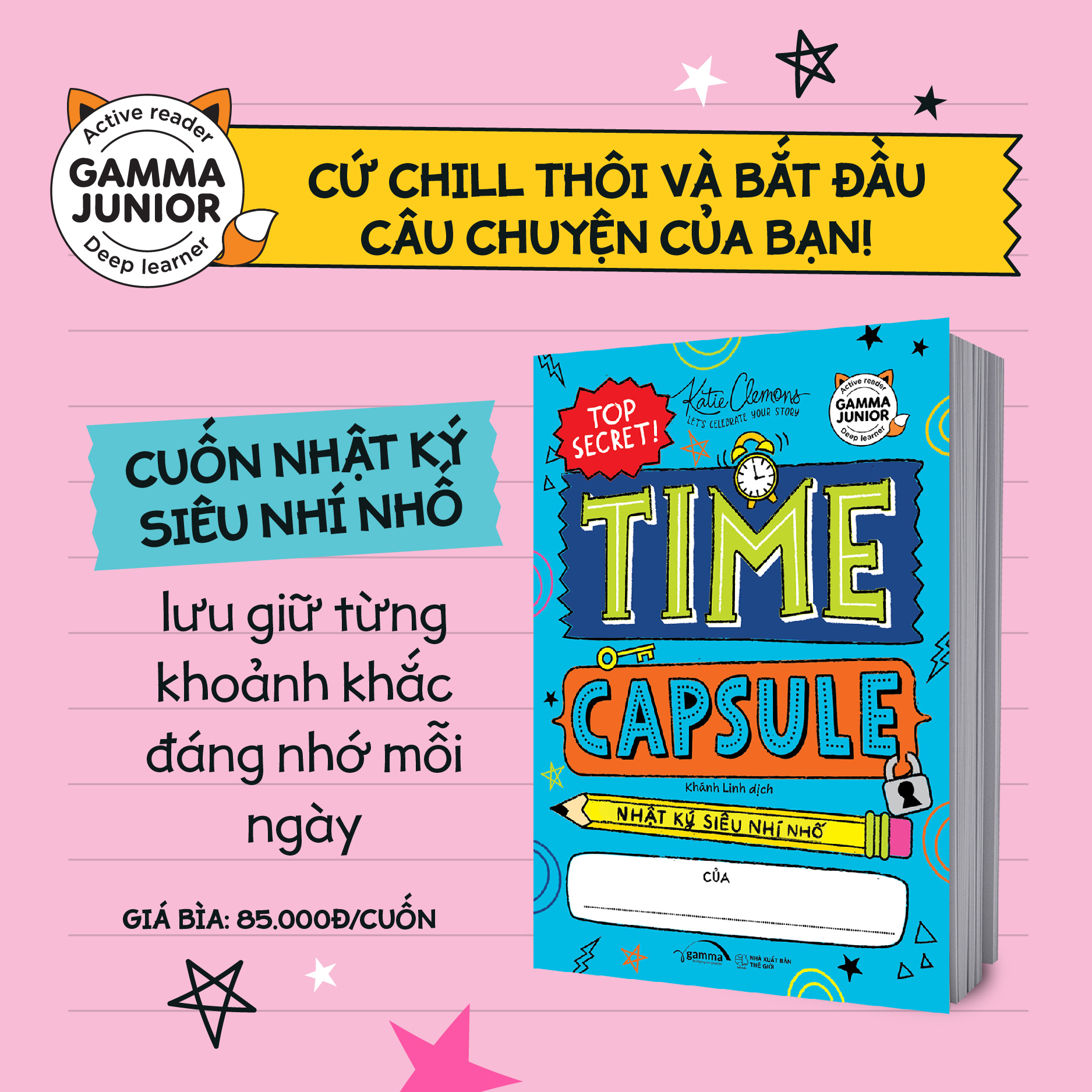 Combo: Let’s Write! – Viết Đoạn Không Khó (Tập 1 – Cơ Bản) + Time Capsule - Nhật Ký Siêu Nhí Nhố Của...  + How To Write 4 Types Of Essays - Từng Bước Làm Quen Với Viết Luận Tiếng Anh