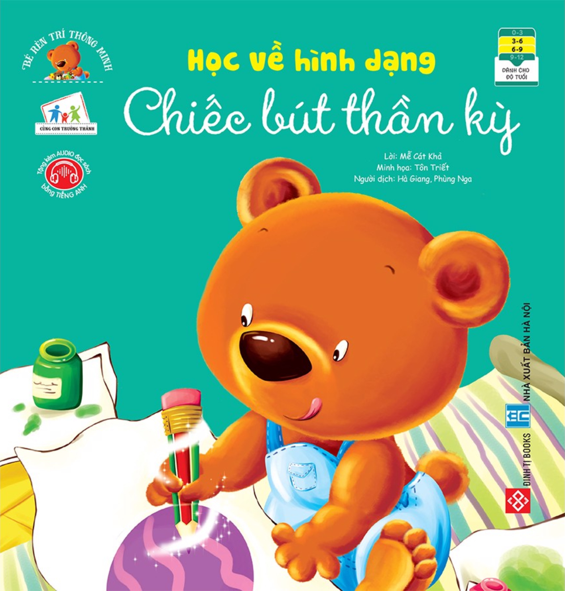 Bé Rèn Trí Thông Minh - Học Về Hình Dạng - Chiếc Bút Thần Kỳ