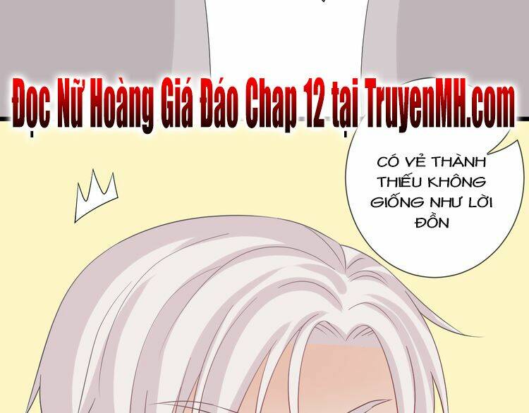 nữ hoàng giá đáo chapter 11 47