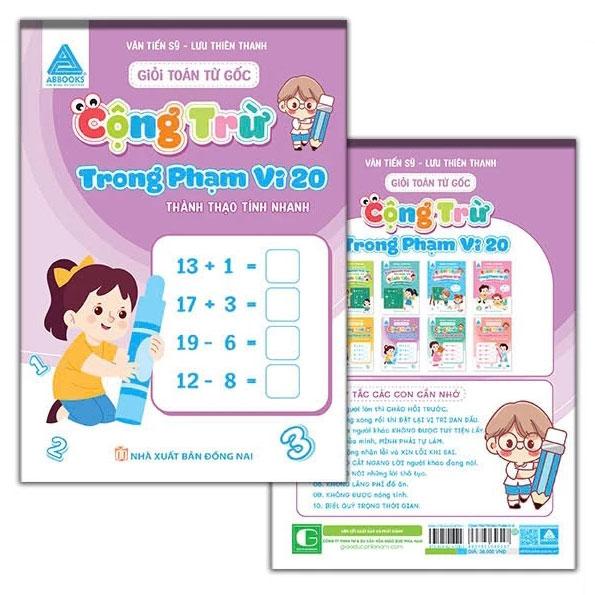 Sách - Giỏi Toán Từ Gốc - Thành Thạo Tính Nhanh - Cộng Trừ Trong Phạm Vi 20