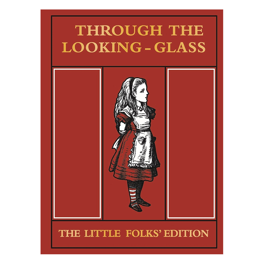 Through the Looking Glass Little Folks Edition