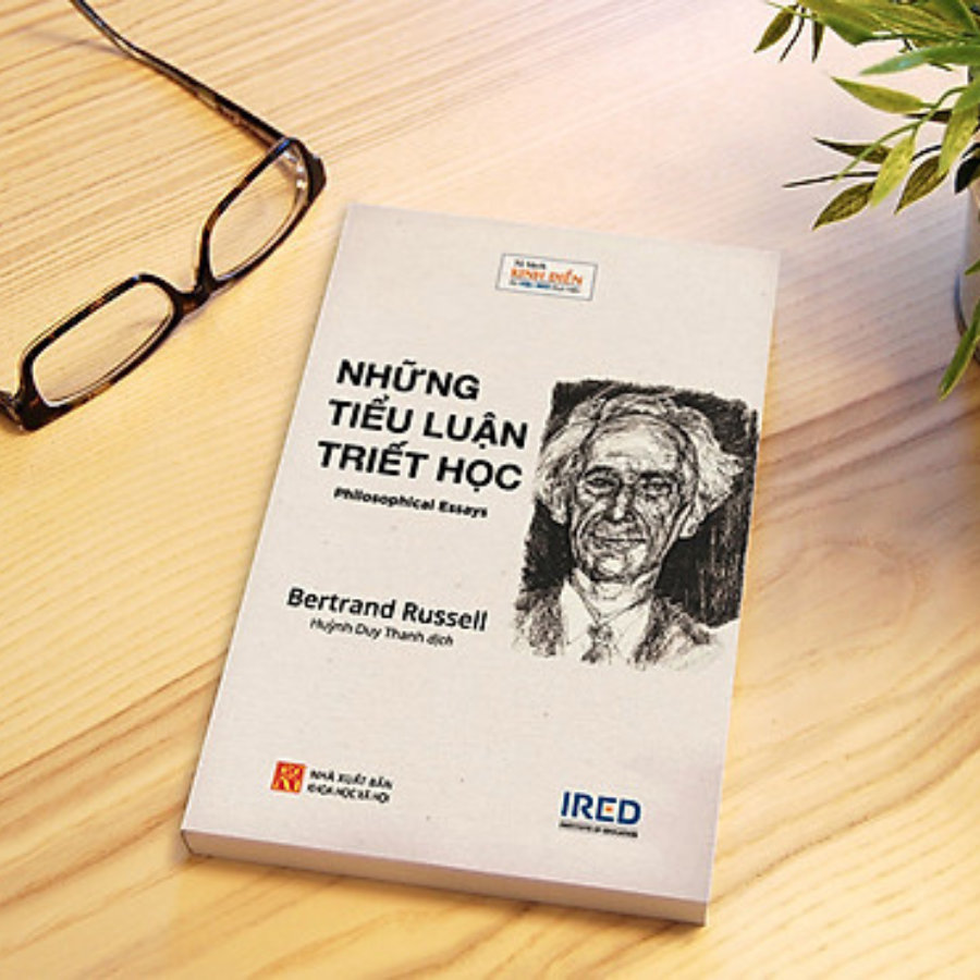 Sách IRED Books - Những tiểu luận triết học - Bertrand Russell