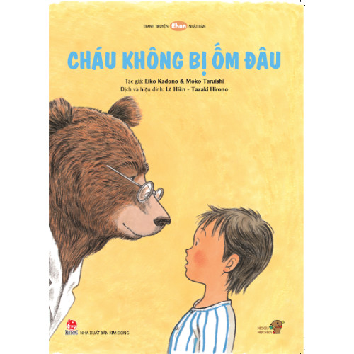 Combo Kỹ Năng Sống - Bé tự chăm sóc bản thân. Bao gồm: Cháu không bị ốm đâu, Bác sĩ Anton, Những người bạn trên cơ thể.