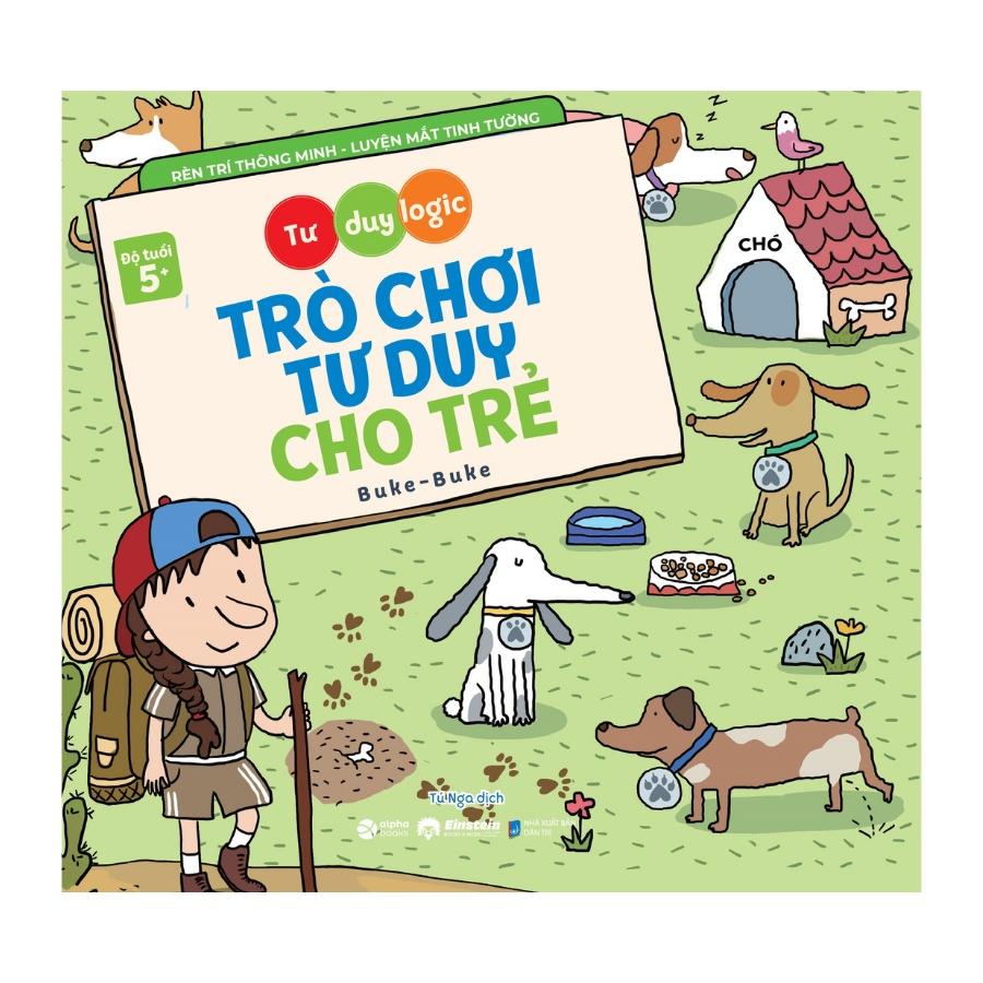 Trò Chơi Tư Duy Cho Trẻ - Tư Duy Logic - Buke Buke - Bản Quyền