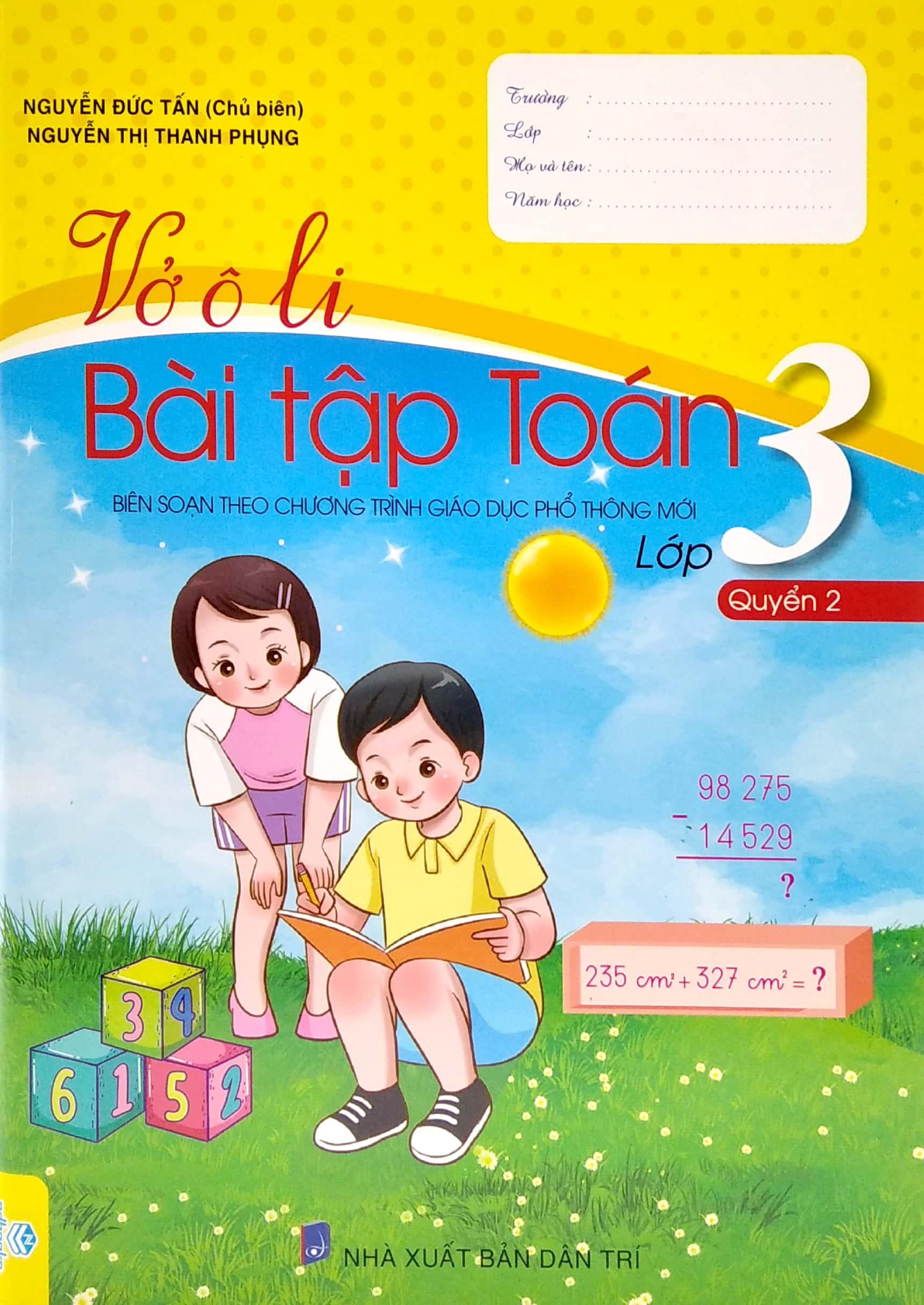 Vở Ô Li Bài Tập Toán Lớp 3 - Quyển 2 (Biên Soạn Theo Chương Trình Giáo Dục Phổ Thông Mới)