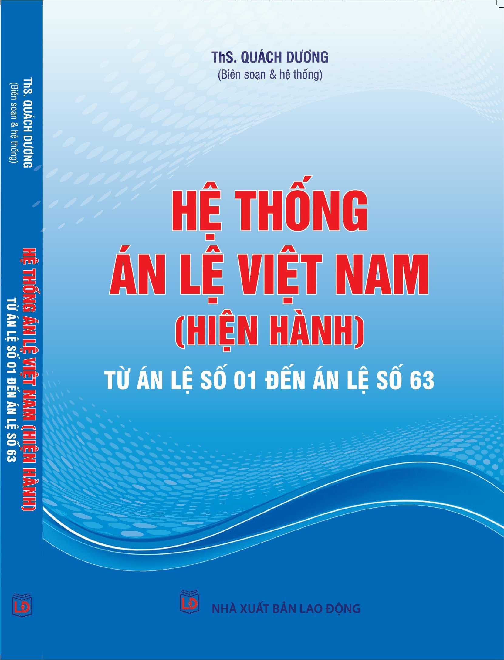 Hệ thống án lệ Việt Nam (hiện hành) từ án lệ số 01 đến án lệ số 70