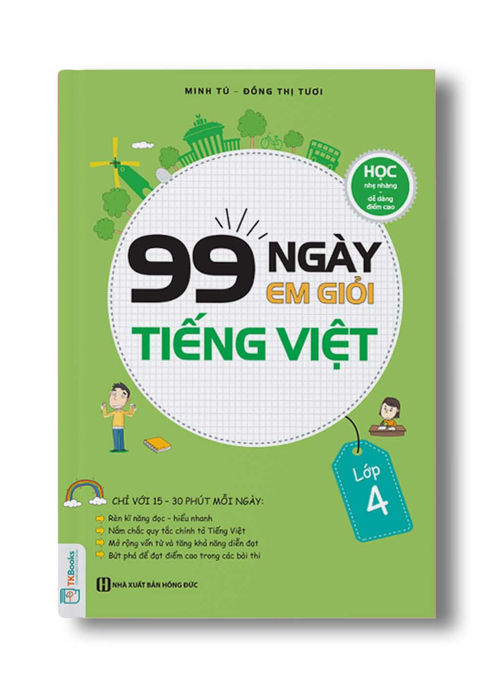 99 Ngày Em Giỏi Tiếng Việt Lớp 4 - TKBooks