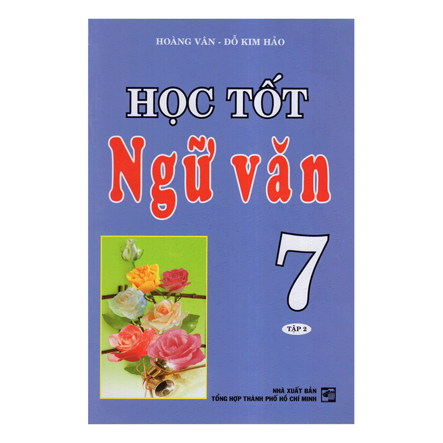 Học Tốt Ngữ Văn 7 (Tập 2)