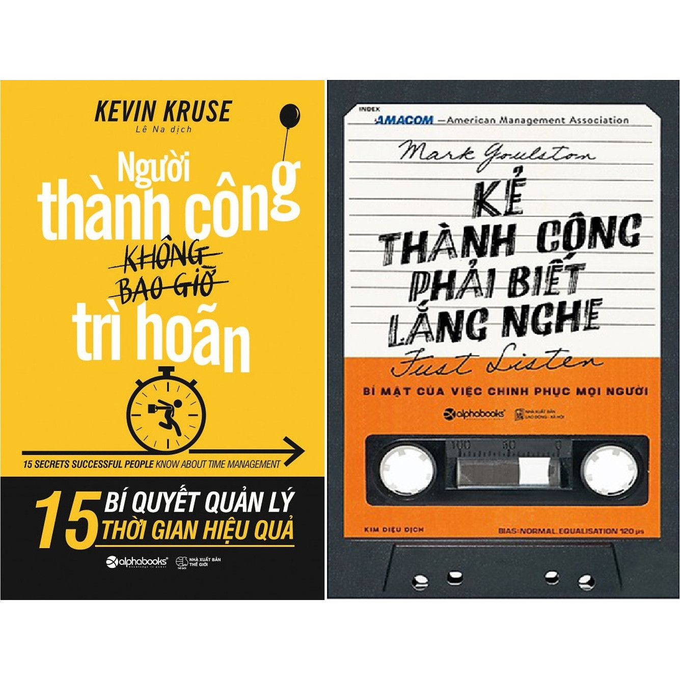 Combo Sách - Kẻ Thành Công Phải Biết Lắng Nghe + Người Thành Công Không Bao Giờ Trì Hoãn