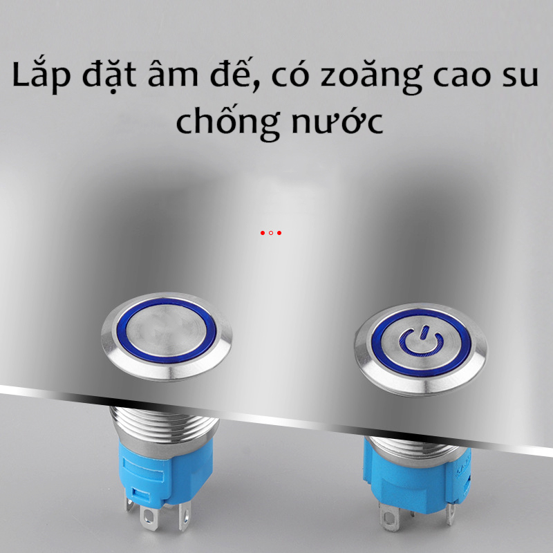 Nút nhấn công tắc tự khóa 12mm (3-6V, 12-24V, 110-220V) Vỏ INOX chống thấm nước