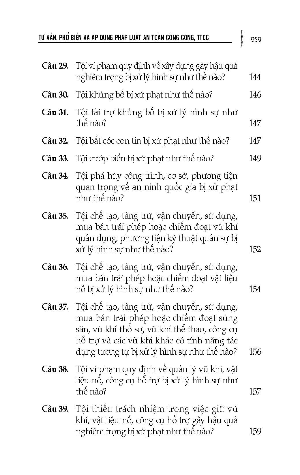 Tư Vấn, Phổ Biến Và Áp Dụng Pháp Luật An Toàn Công Cộng, Trật Tự Công Cộng