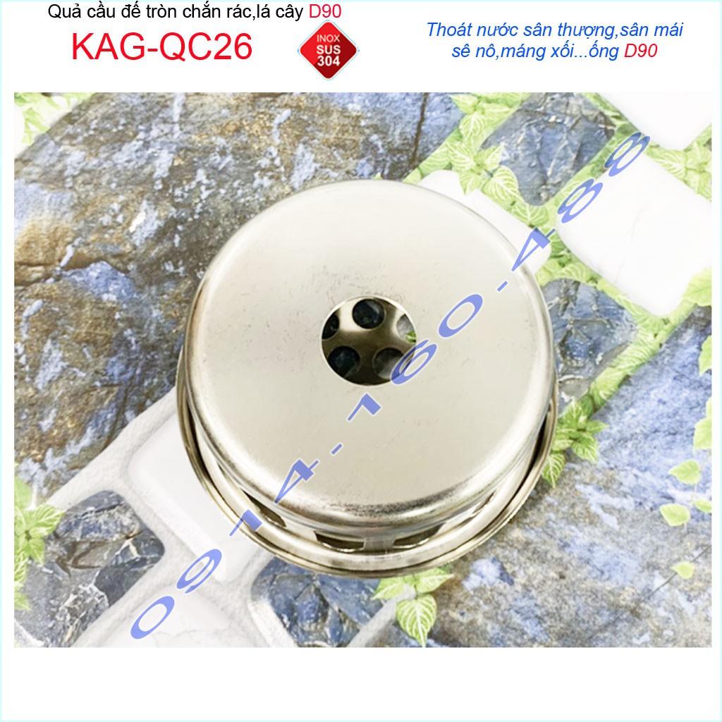 Cầu chắn rác sân thượng KAG-QC26 inox SUS304, cầu chặn rác đặt miệng ống D90, cầu thoát nước mưa thoát nước nhanh