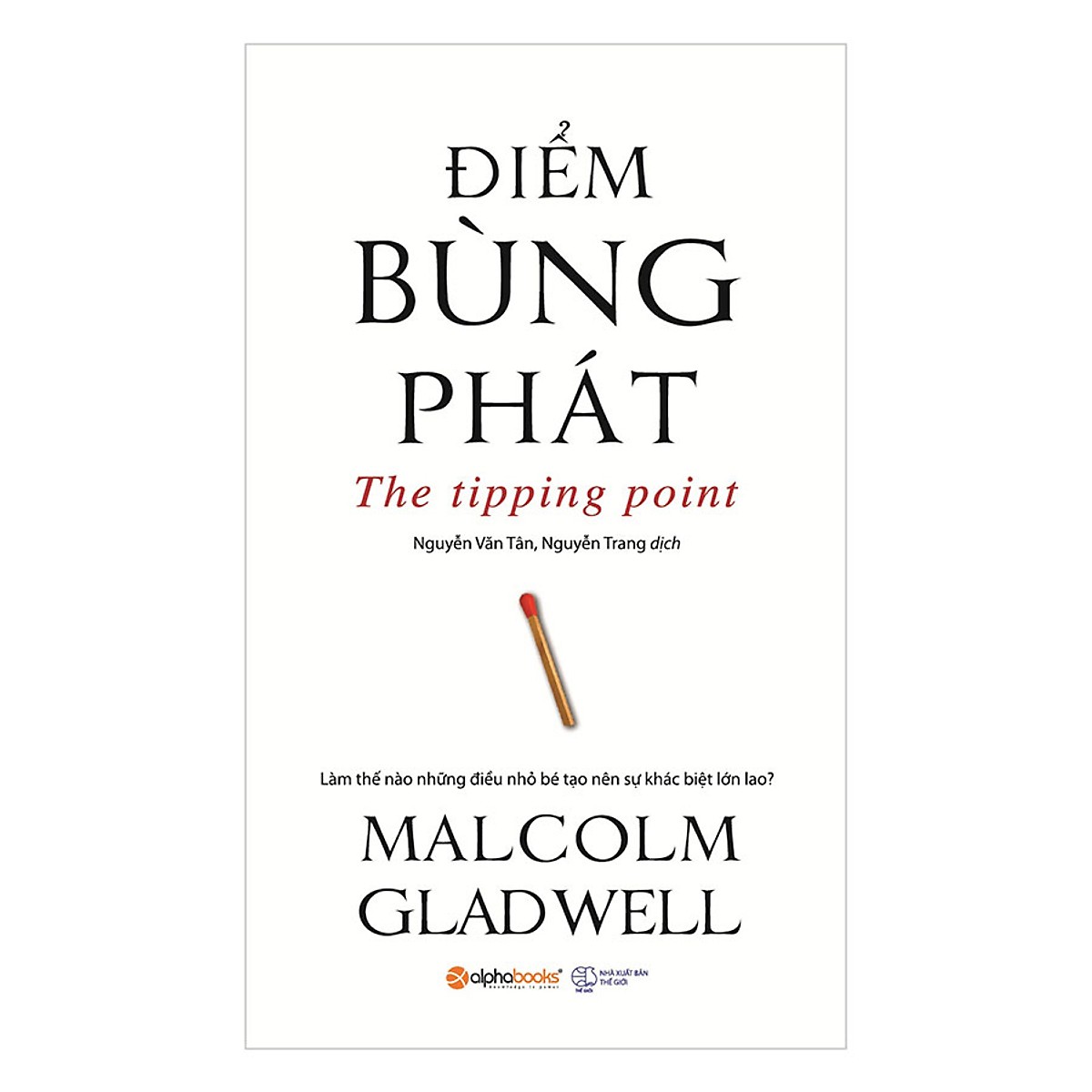 Bộ Sách Malcolm Gladwell - Cách Mạng Về Tư Duy (Bộ 05 Cuốn)