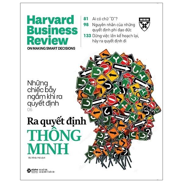 HBR - On Making Smart Decisions - Ra Quyết Định Thông Minh (Tái Bản 2020)