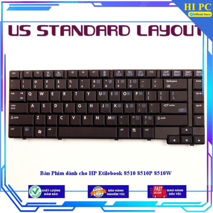 Bàn Phím dành cho HP Etilebook 8510 8510P 8510W - Hàng Nhập Khẩu