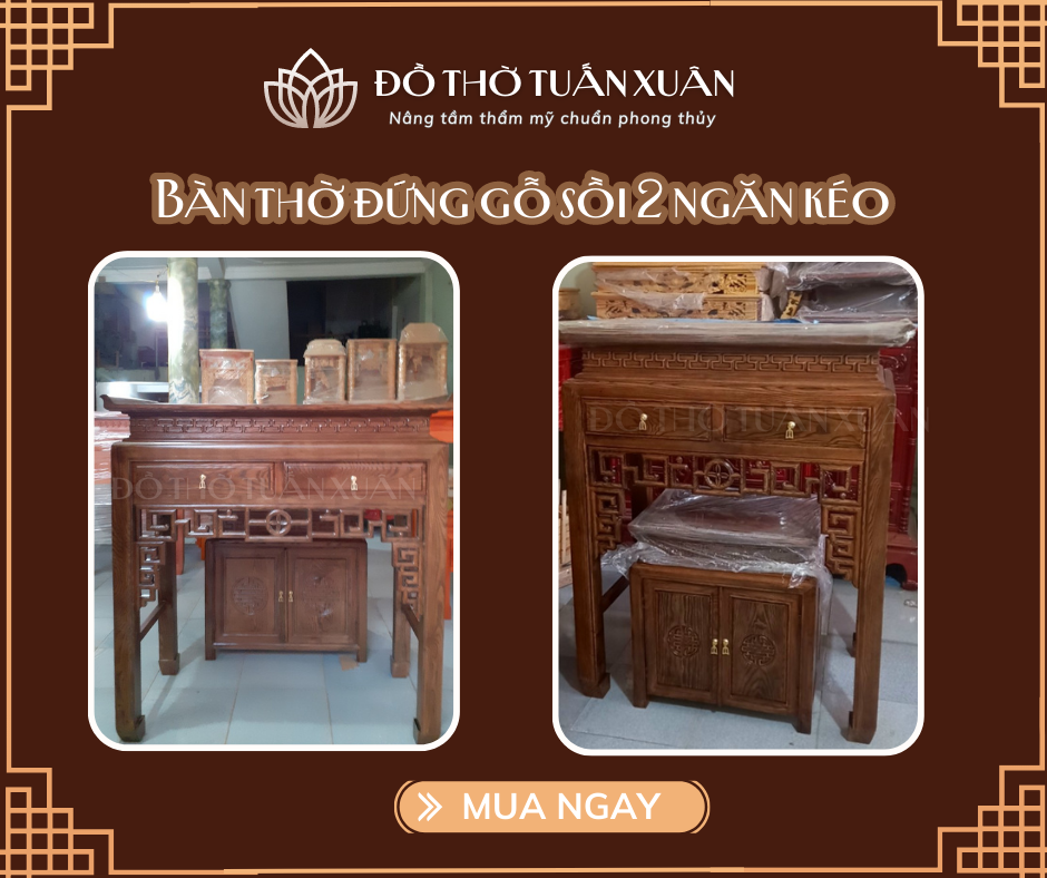 Bàn thờ gỗ sồi 2 ngăn kéo - Rẻ, bền, đẹp và chuẩn phong thủy