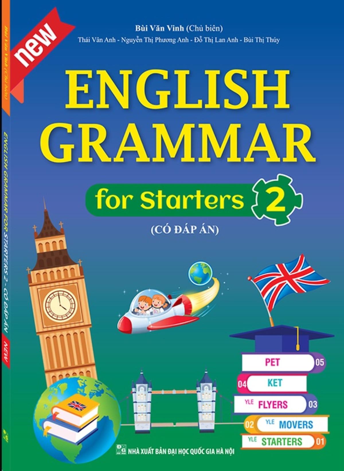 English Grammar For Starters 2 (Có Đáp Án)