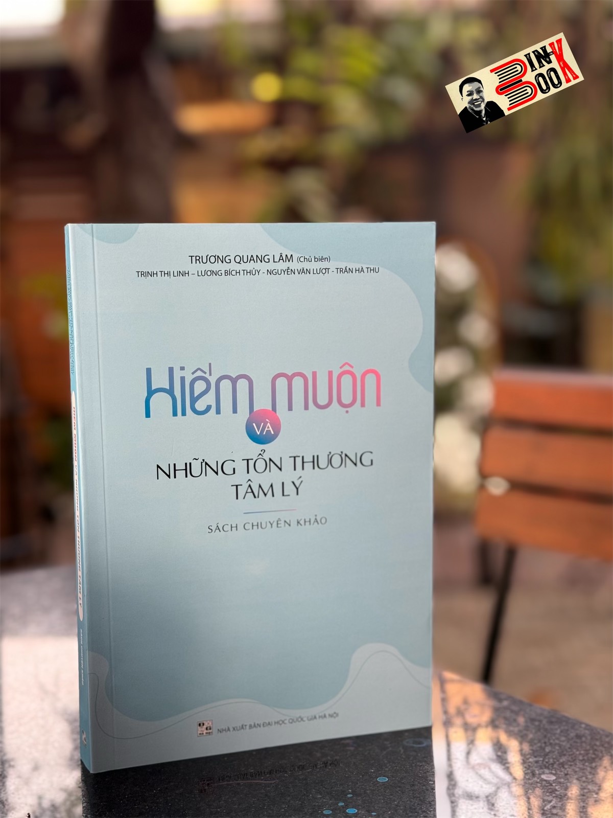 HIẾM MUỘN VÀ NHỮNG TỔN THƯƠNG TÂM LÝ - Trương Quang Lâm (chủ biên) - Trịnh Thị Linh - Lương Bích Thủy - Nguyễn Văn Lượt - Trần Hà Thu - NXB Đại học Quốc Gia Hà Nội.