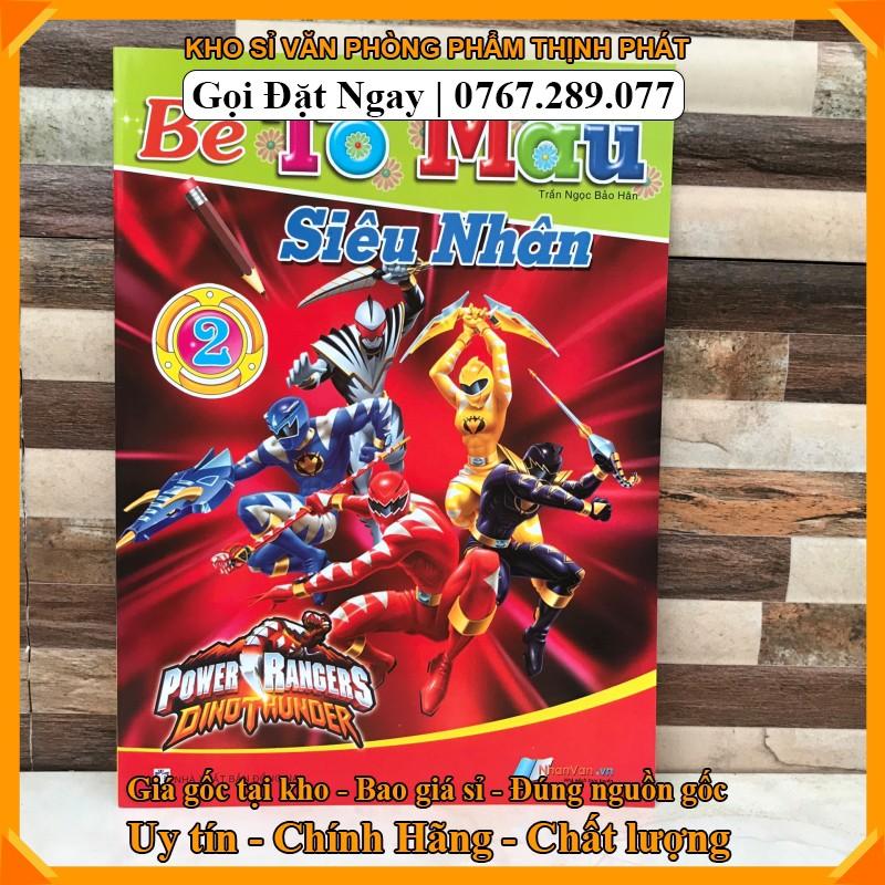 BÉ TẬP TÔ MÀU SIÊU NHÂN